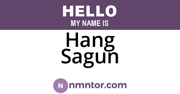 Hang Sagun