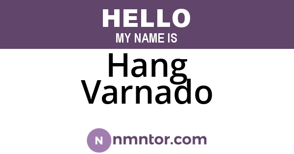 Hang Varnado