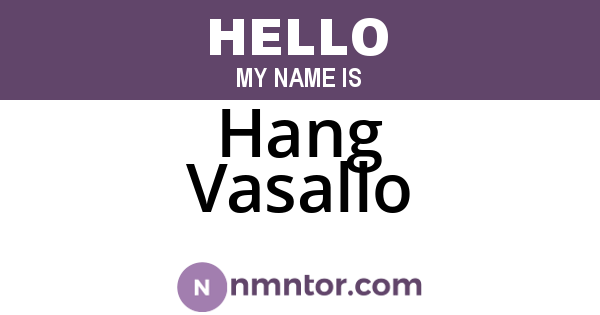 Hang Vasallo