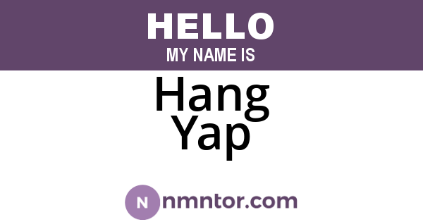 Hang Yap