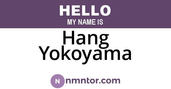 Hang Yokoyama
