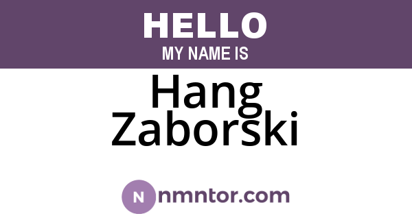 Hang Zaborski