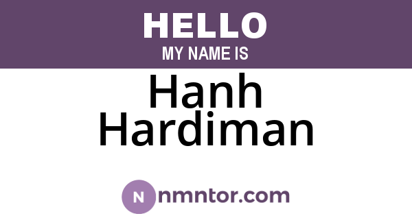 Hanh Hardiman