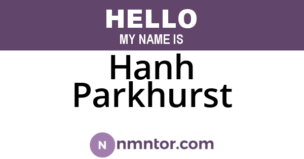 Hanh Parkhurst