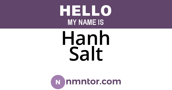 Hanh Salt