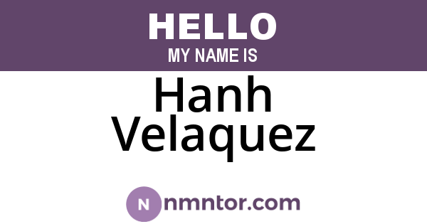 Hanh Velaquez
