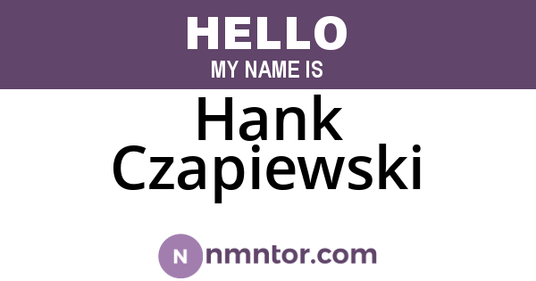 Hank Czapiewski