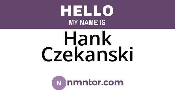 Hank Czekanski