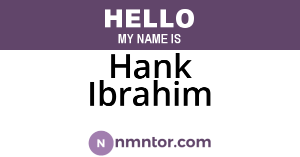 Hank Ibrahim