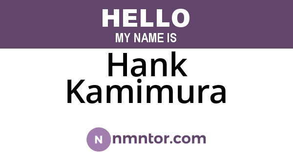 Hank Kamimura