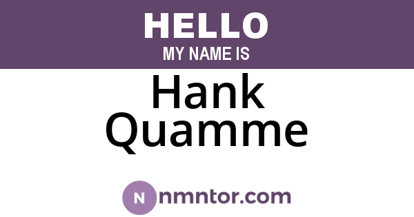Hank Quamme