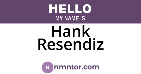 Hank Resendiz