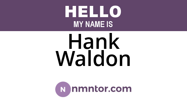Hank Waldon