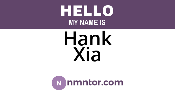 Hank Xia