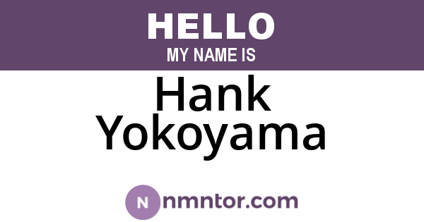 Hank Yokoyama