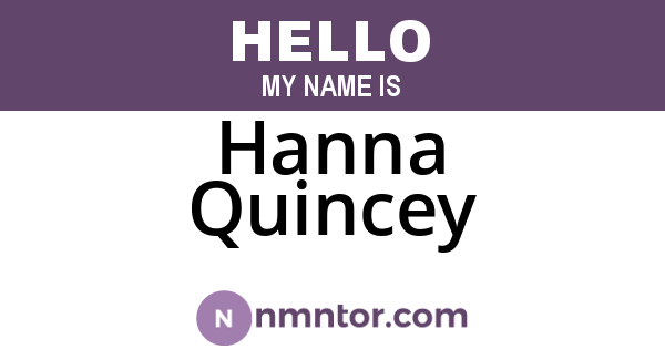 Hanna Quincey