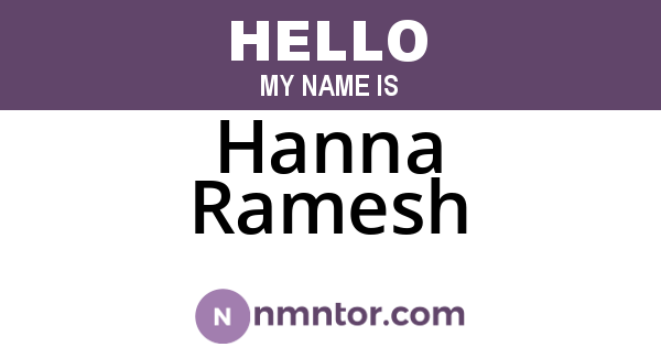 Hanna Ramesh