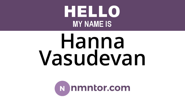 Hanna Vasudevan
