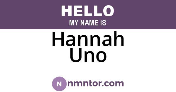 Hannah Uno