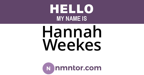 Hannah Weekes