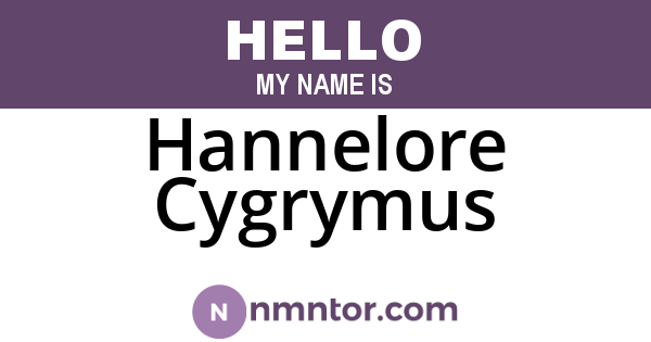 Hannelore Cygrymus
