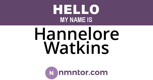 Hannelore Watkins