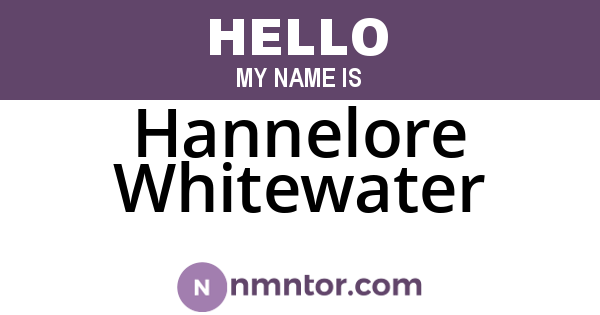 Hannelore Whitewater