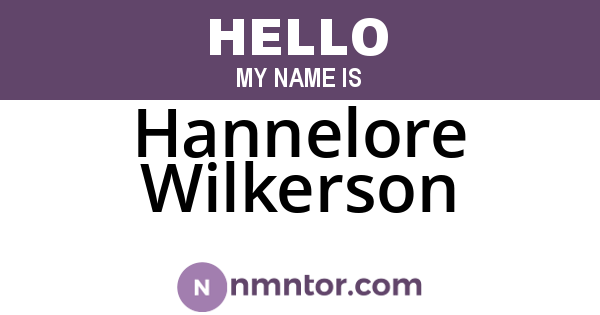 Hannelore Wilkerson