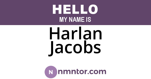 Harlan Jacobs