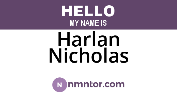 Harlan Nicholas