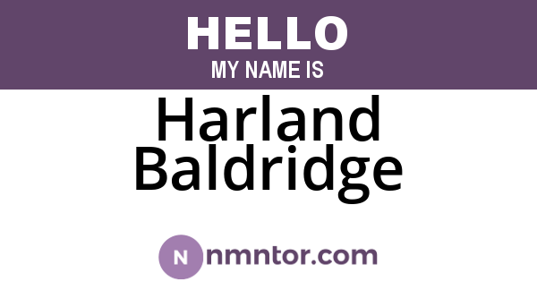 Harland Baldridge