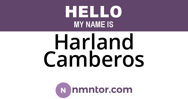 Harland Camberos
