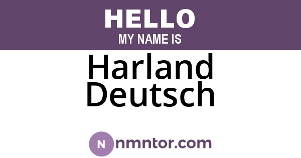 Harland Deutsch