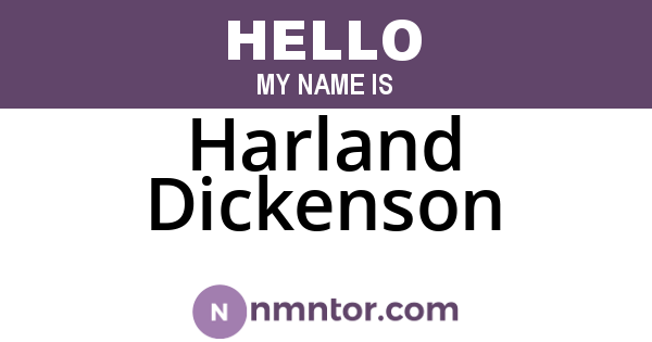 Harland Dickenson