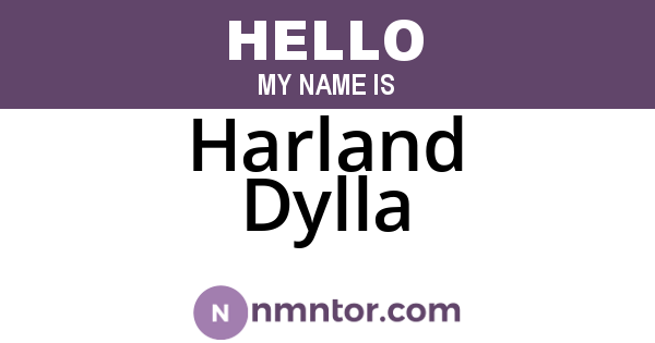 Harland Dylla
