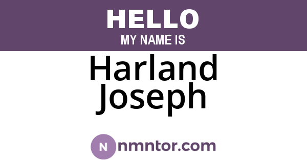 Harland Joseph