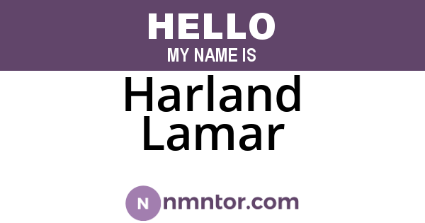 Harland Lamar