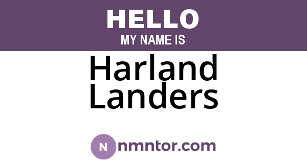 Harland Landers
