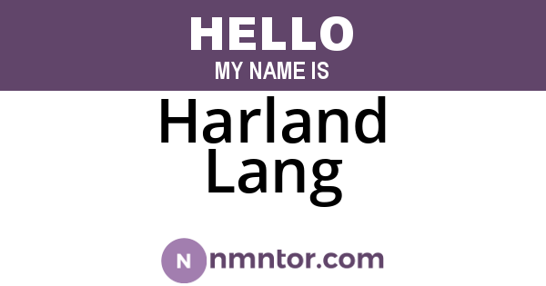 Harland Lang