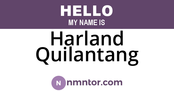 Harland Quilantang