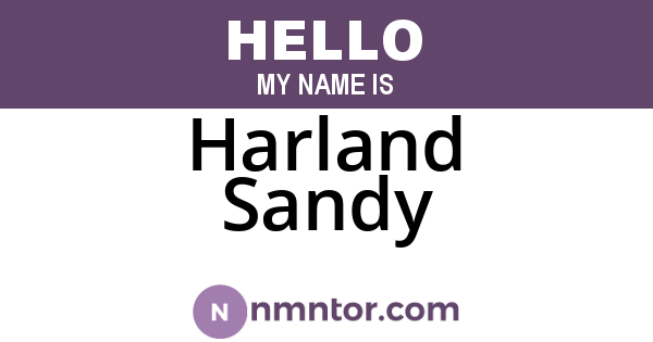 Harland Sandy