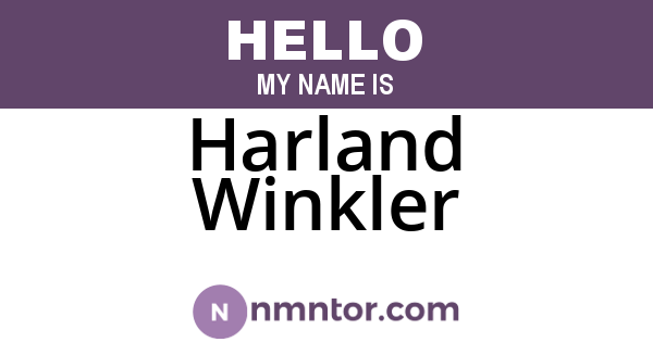 Harland Winkler