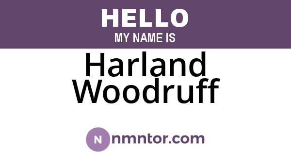 Harland Woodruff