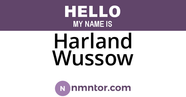 Harland Wussow