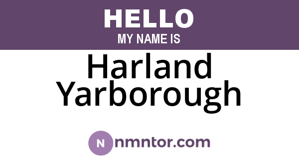 Harland Yarborough