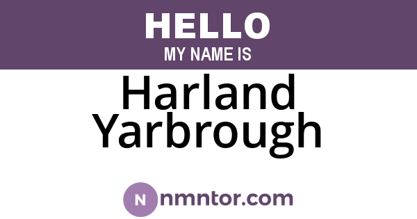 Harland Yarbrough