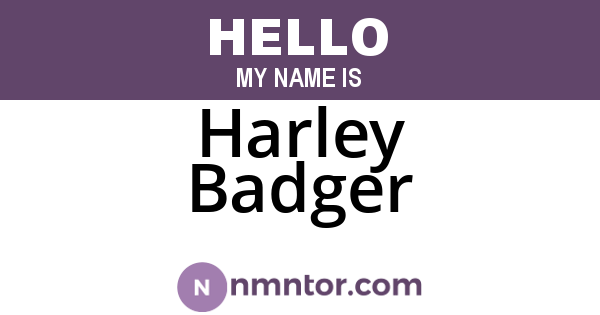 Harley Badger