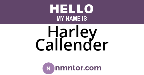 Harley Callender