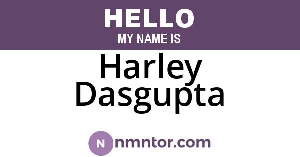 Harley Dasgupta