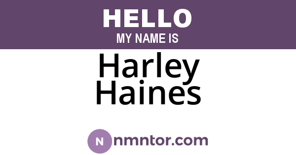 Harley Haines